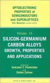 bokomslag Silicon-Germanium Carbon Alloys