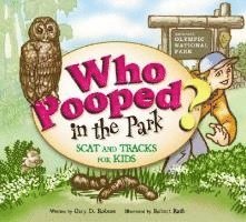 Who Pooped in the Park? Olympic National Park: Scat and Tracks for Kids 1