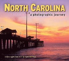 North Carolina: A Photographic Journey 1