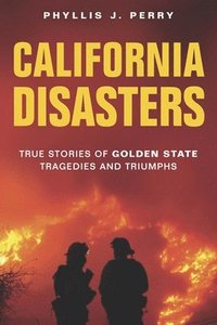 bokomslag California Disasters