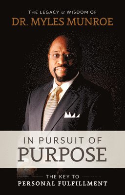 In Pursuit of Purpose 1