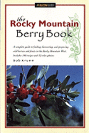 bokomslag Rocky Mountain Berry Book