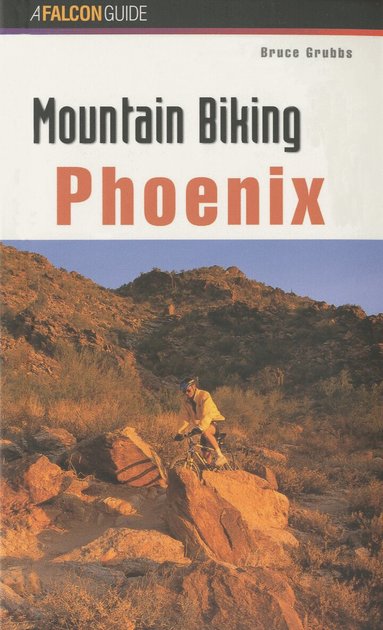 Bruce Grubbs - Mountain Biking Phoenix, Häftad