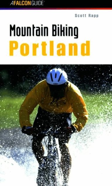 Scott Rapp - Mountain Biking Portland, Häftad