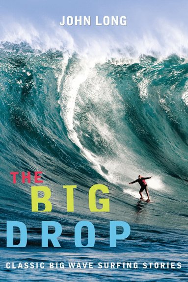 John Long - Big Drop, Häftad