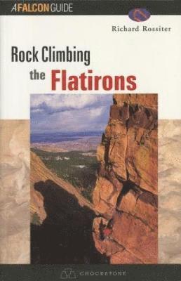 Rock Climbing the Flatirons 1