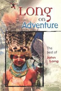 bokomslag Long on Adventure