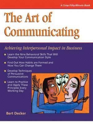 Bert Decker - Art of Communicating, Häftad