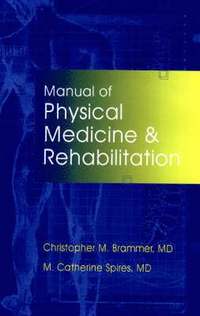 bokomslag Manual of Physical Medicine and Rehabilitation