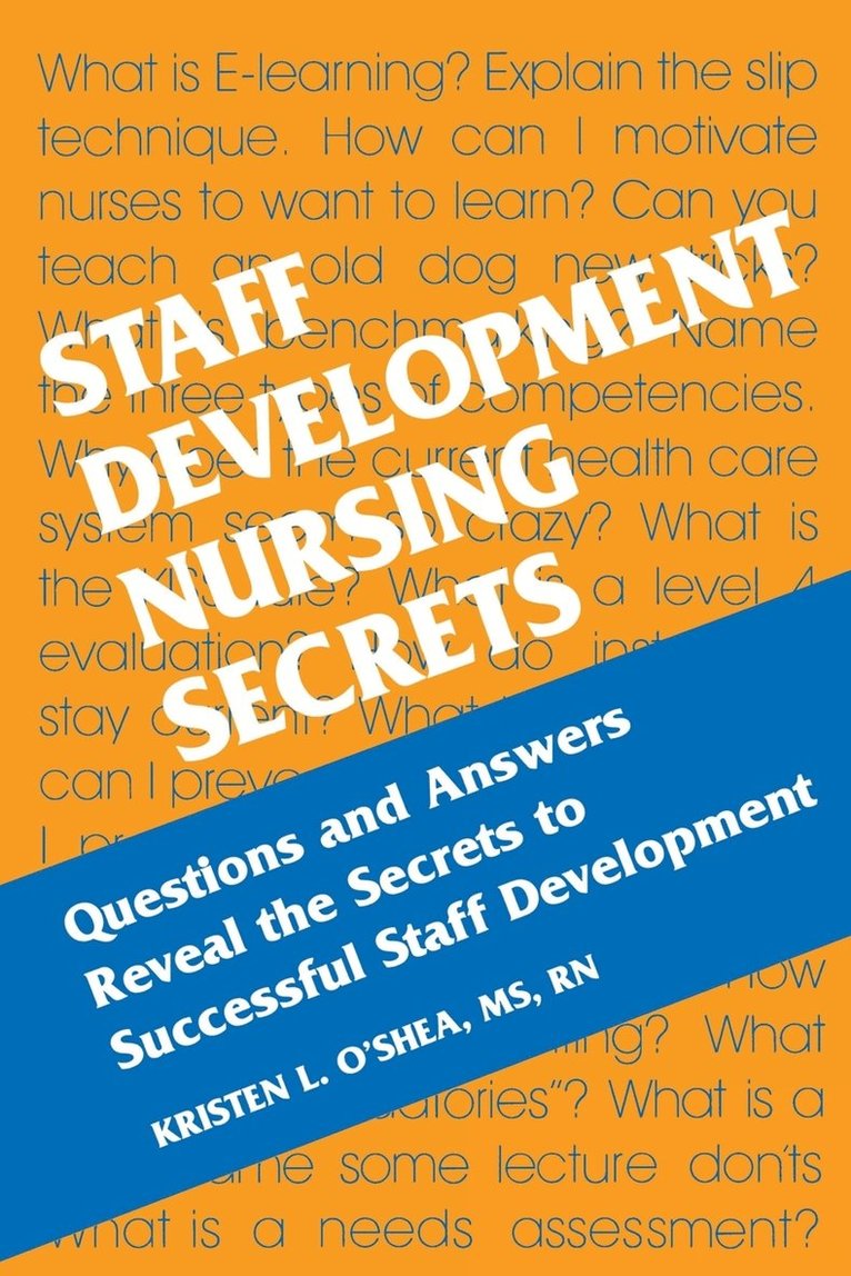 Staff Development Nursing Secrets 1