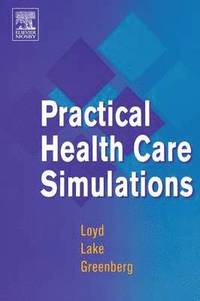 bokomslag Practical Health Care Simulations