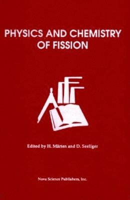 bokomslag Physics & Chemistry of Fission