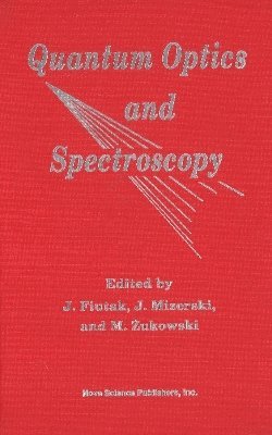 bokomslag Quantum Optics & Spectroscopy