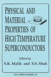 bokomslag Physical & Material Properties of High Temperature Superconductors