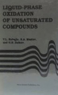 Liquid-Phase Oxidation of Unsaturated Compounds 1