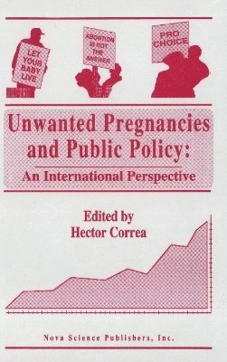 bokomslag Unwanted Pregnancies & Public Policy