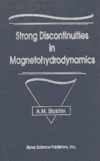 bokomslag Strong Discontinuities in Magnetohydrodynamics