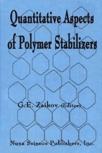 bokomslag Quantitative Aspects of Polymer Stabilizers