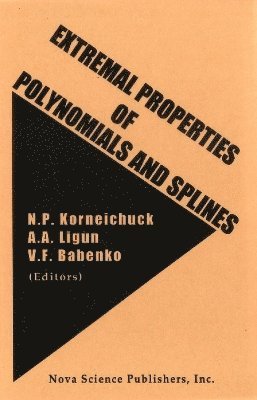 bokomslag Extremal Properties of Polynomials & Splines