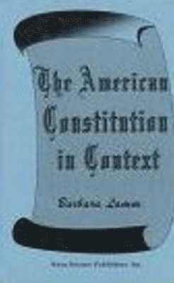 American Constitution in Context 1