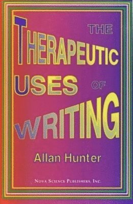 Therapeutic Uses of Writing 1