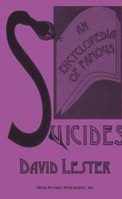 Encyclopedia of Famous Suicides 1