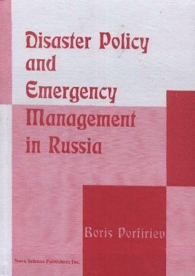 Disaster Policy & Emergency Management in Russia 1