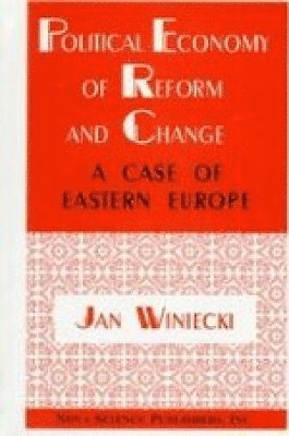 bokomslag Political Economy of Reform & Change