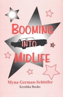 Booming Into Midlife 1