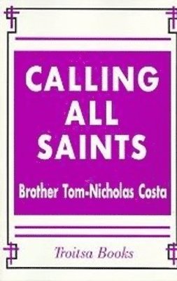 Calling All Saints 1