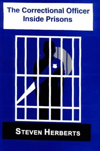 bokomslag Correctional Officer Inside Prisons