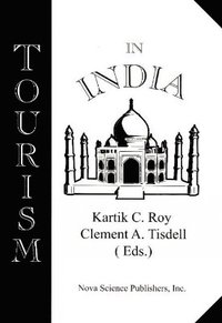 bokomslag Tourism in India & India's Economic Development