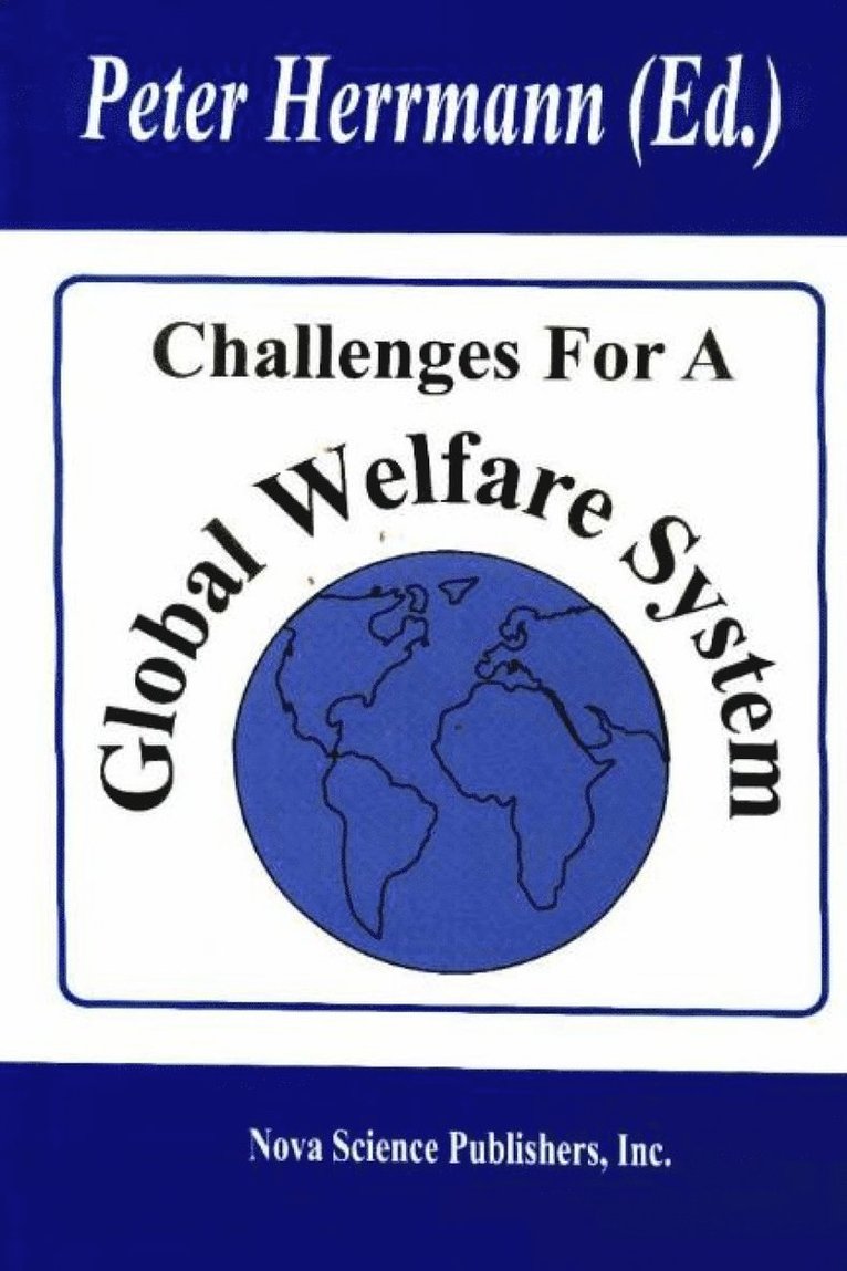 Challenges for a Global Welfare System 1