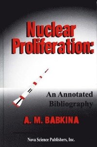 bokomslag Nuclear Proliferation