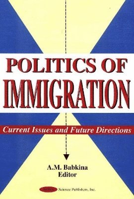 bokomslag Politics of Immigration