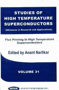 bokomslag Studies of High Temperature Superconductors, Volume 31