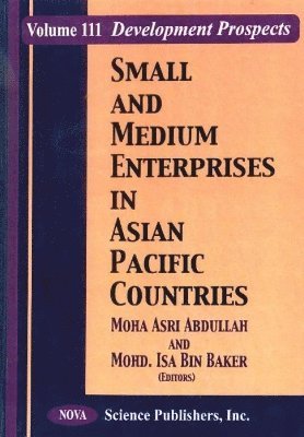 bokomslag Small & Medium Enterprises in Asian Pacific Countries, Volume 3