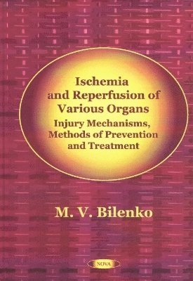 Ischemia & Reperfusion of Various Organs 1