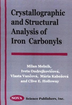 bokomslag Crystallographic & Structural Alalysis of Iron Carbonyls