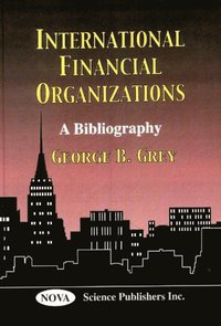 bokomslag International Financial Organizations