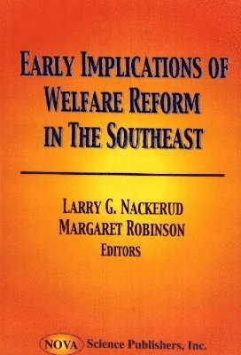 Early Implications of Welfare Reform in the Southeast 1