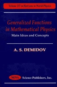 bokomslag Generalized Functions in Mathematical Physics