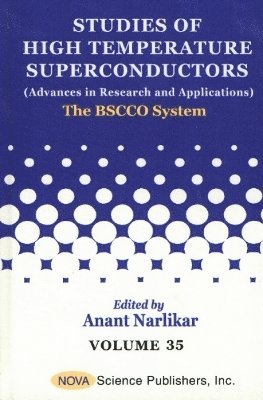 Studies of High Temperature Superconductors, Volume 35 1