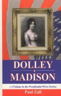 bokomslag Dolley Madison