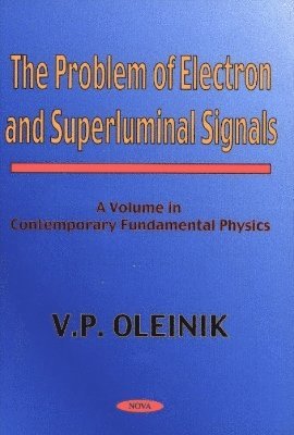 bokomslag Problem of Electron & Superluminal Signals