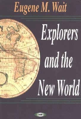 bokomslag Explorers & the New World