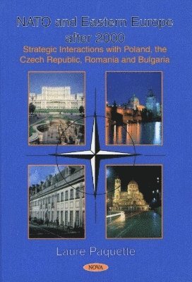 bokomslag Nato & Eastern Europe After 2000