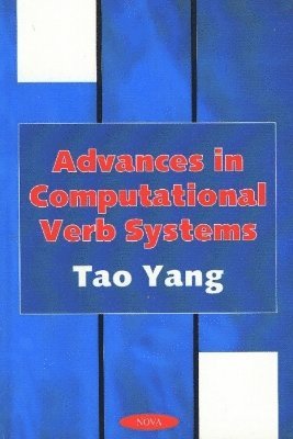 Advances in Computational Verb Systems 1