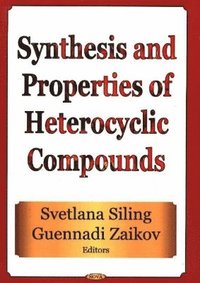 bokomslag Synthesis & Properties of Heterocyclic Compounds