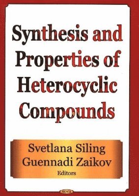 bokomslag Synthesis & Properties of Heterocyclic Compounds